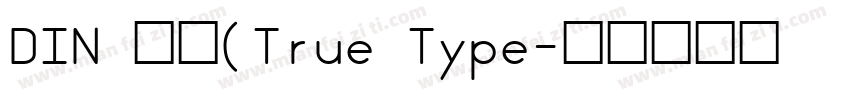 DIN 粗体(True Type字体转换